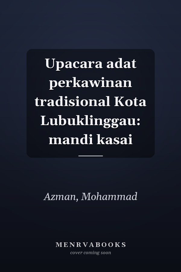 Upacara adat perkawinan tradisional Kota Lubuklinggau: mandi kasai