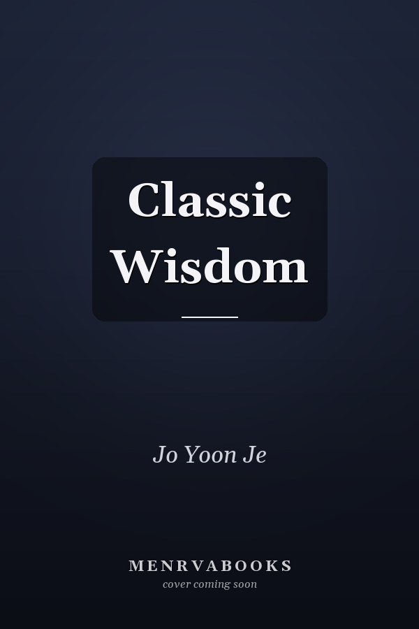 Classic Wisdom