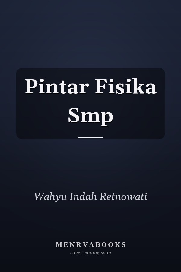 Pintar Fisika Smp