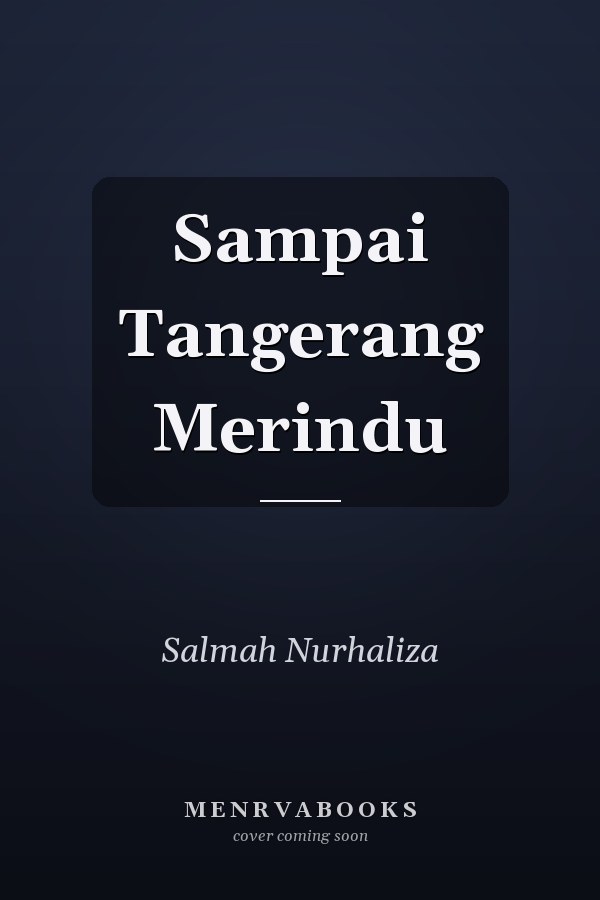 Sampai Tangerang Merindu