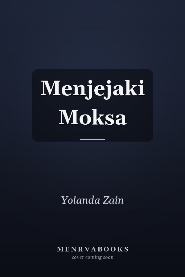 Menjejaki Moksa