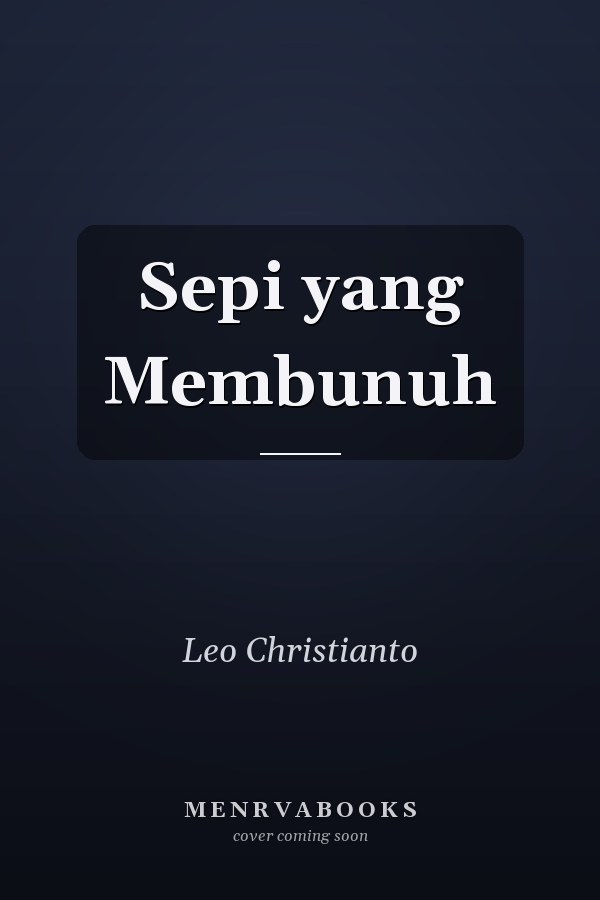Sepi yang Membunuh