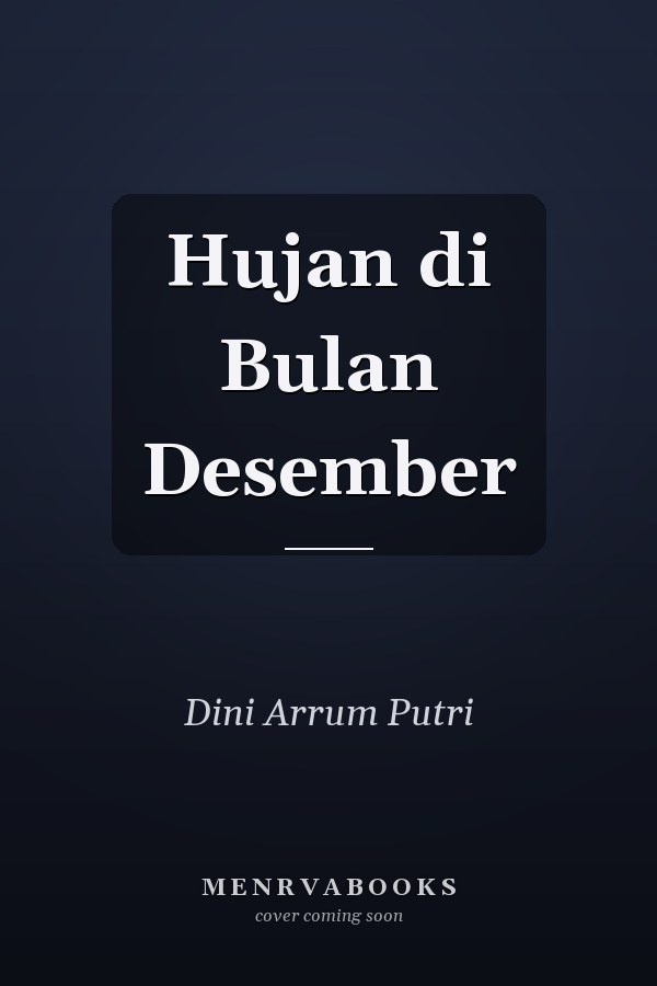 Hujan di Bulan Desember