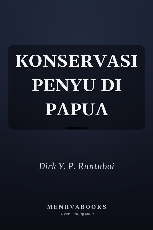 KONSERVASI PENYU DI PAPUA