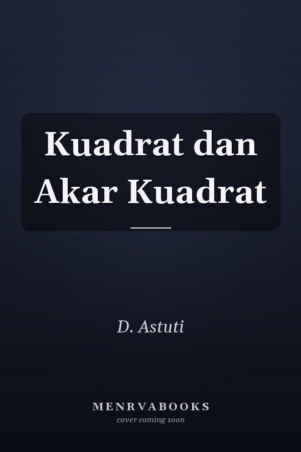 Kuadrat dan Akar Kuadrat