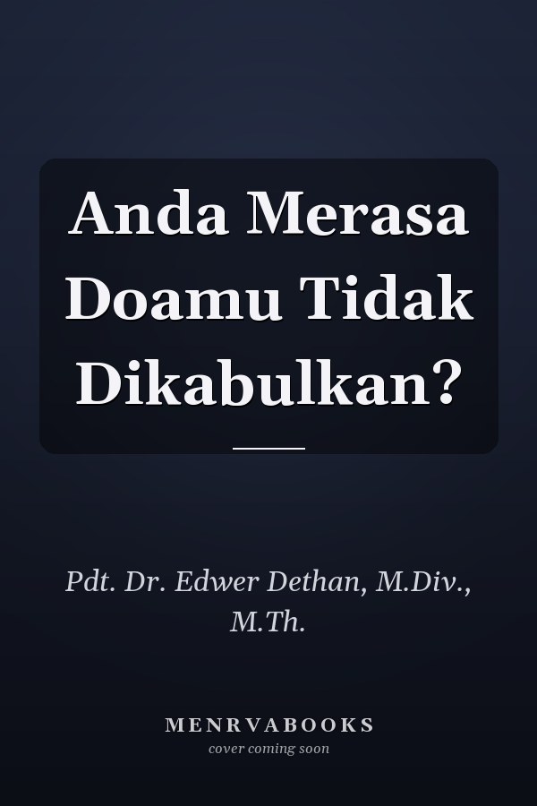 Anda Merasa Doamu Tidak Dikabulkan?