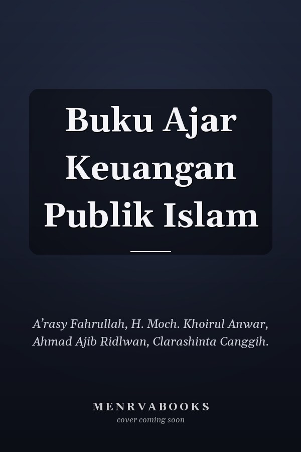 Buku Ajar Keuangan Publik Islam