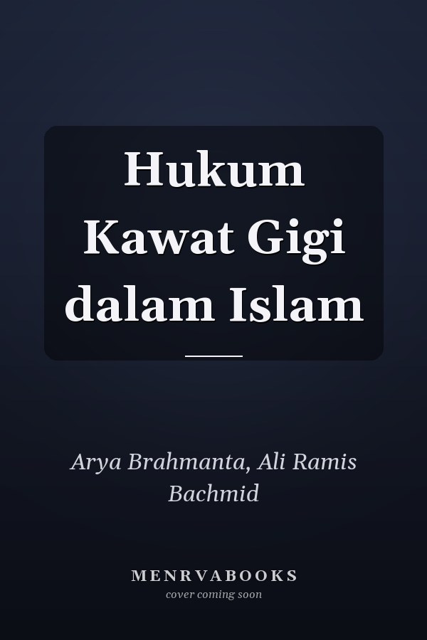 Hukum Kawat Gigi dalam Islam