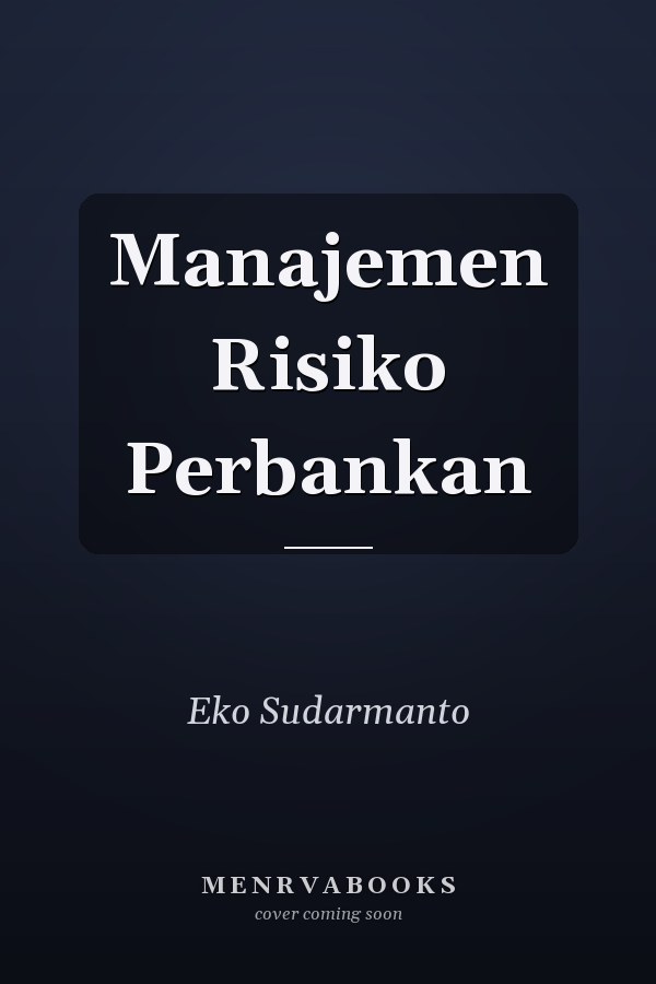 Manajemen Risiko Perbankan