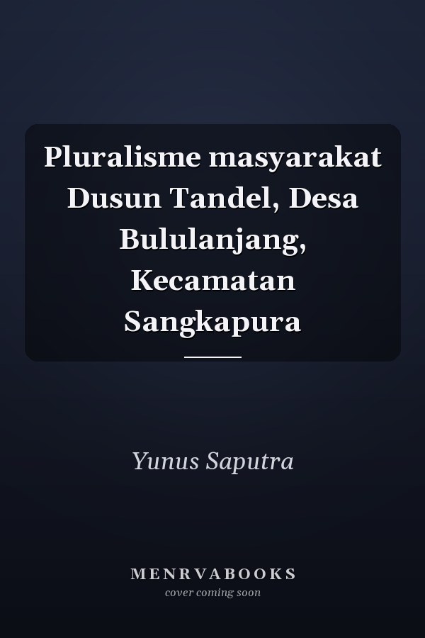Pluralisme masyarakat Dusun Tandel, Desa Bululanjang, Kecamatan Sangkapura