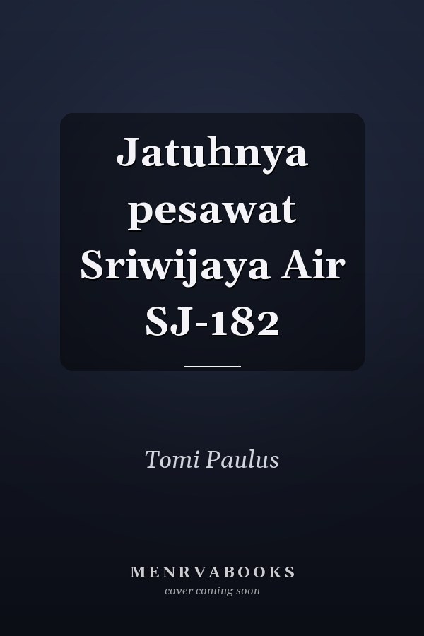 Jatuhnya pesawat Sriwijaya Air SJ-182