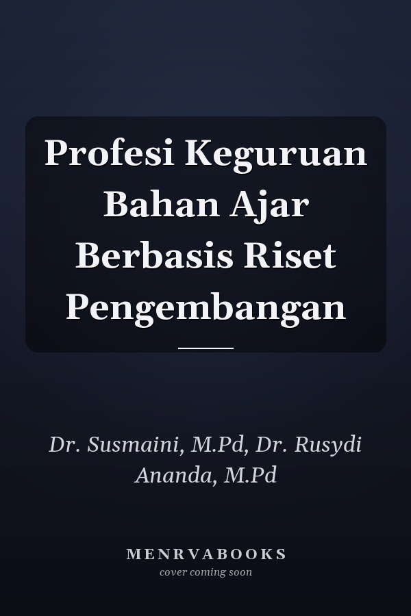Profesi Keguruan Bahan Ajar Berbasis Riset Pengembangan