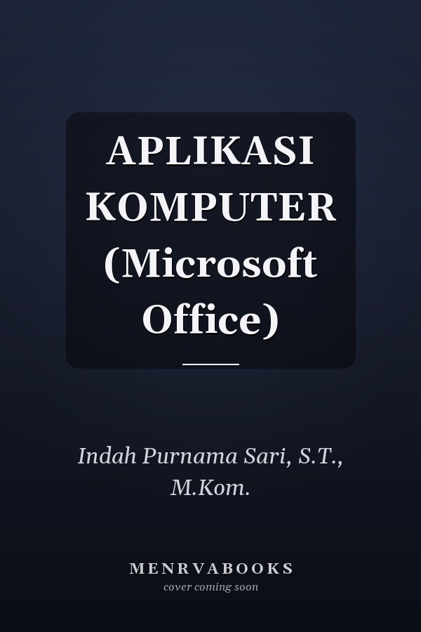 APLIKASI KOMPUTER (Microsoft Office)