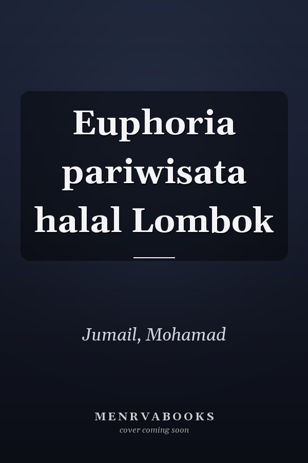 Euphoria pariwisata halal Lombok