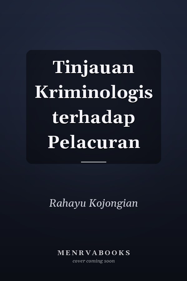 Tinjauan Kriminologis terhadap Pelacuran