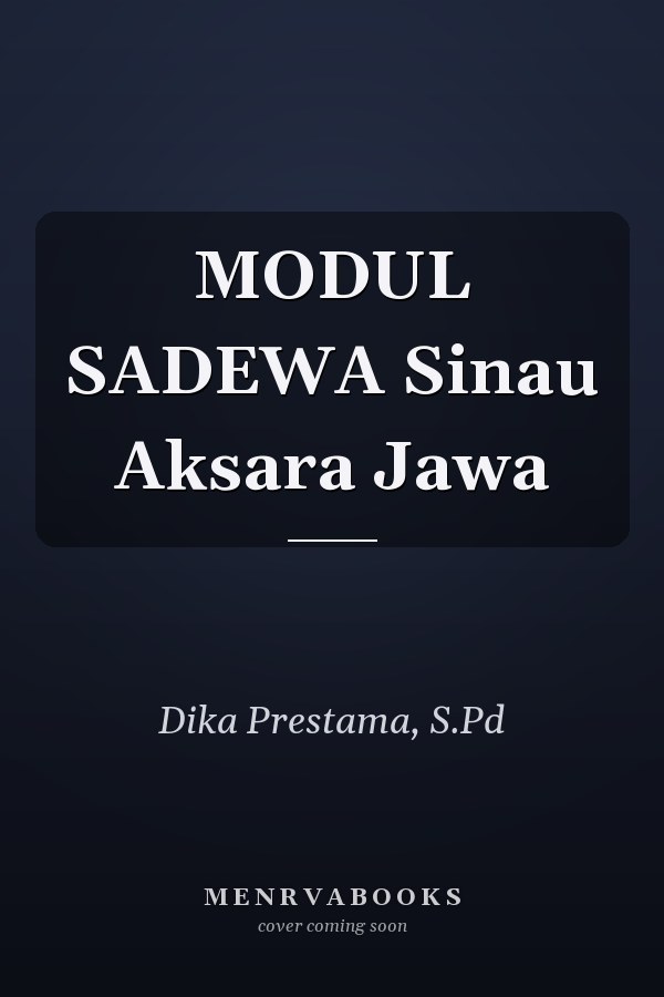 MODUL SADEWA Sinau Aksara Jawa