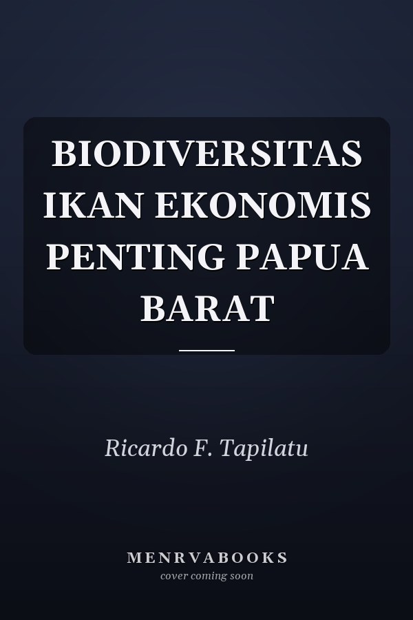 BIODIVERSITAS IKAN EKONOMIS PENTING PAPUA BARAT
