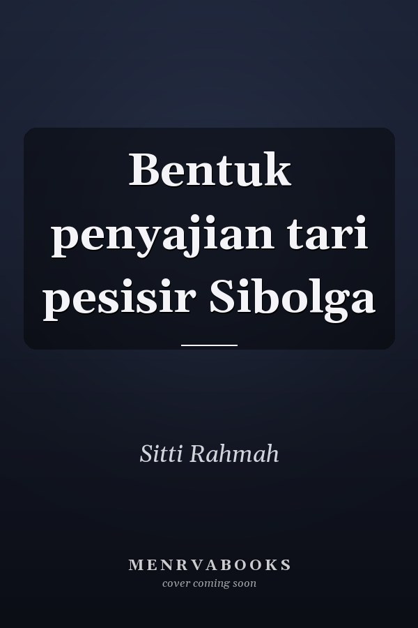 Bentuk penyajian tari pesisir Sibolga