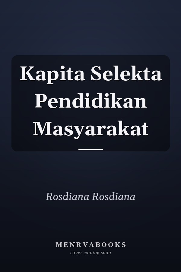 Kapita Selekta Pendidikan Masyarakat