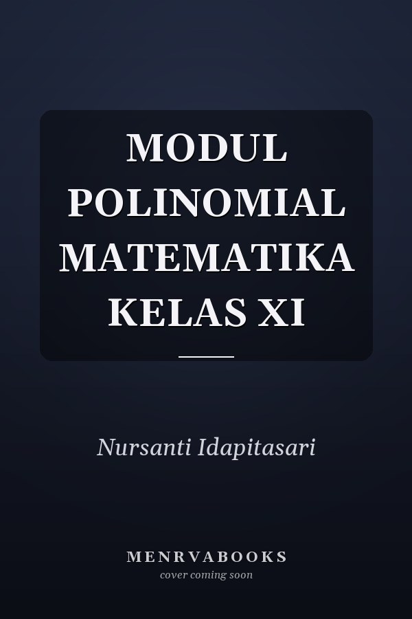 MODUL POLINOMIAL MATEMATIKA KELAS XI