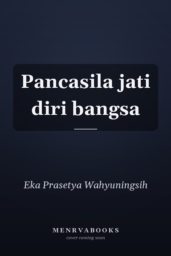 Pancasila jati diri bangsa