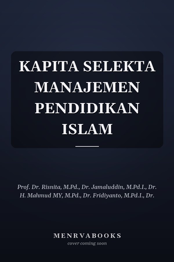 KAPITA SELEKTA MANAJEMEN PENDIDIKAN ISLAM