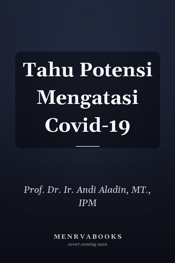 Tahu Potensi Mengatasi Covid-19