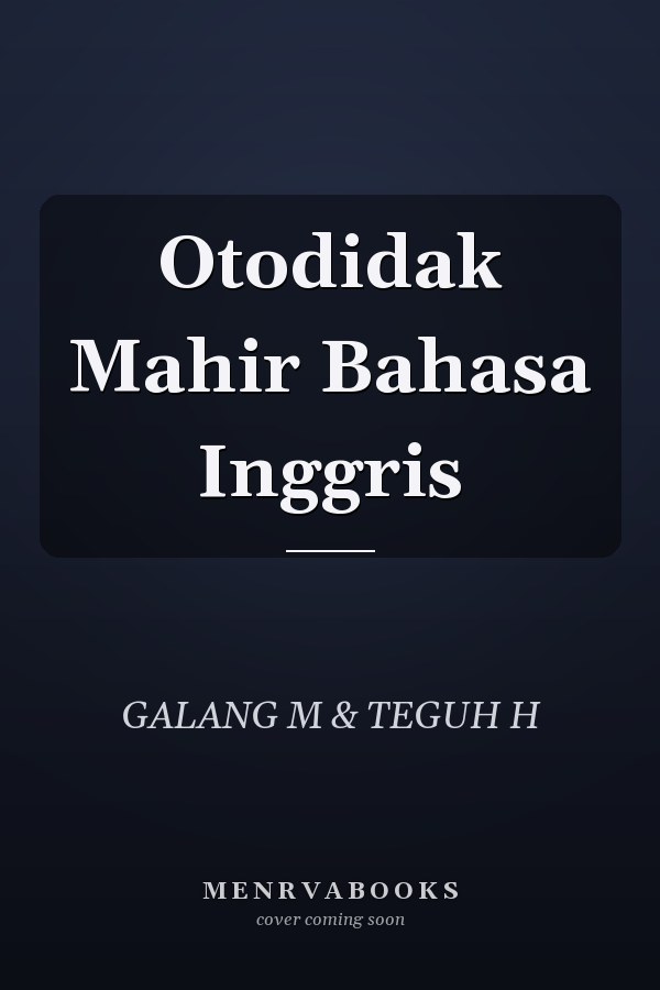 Otodidak Mahir Bahasa Inggris