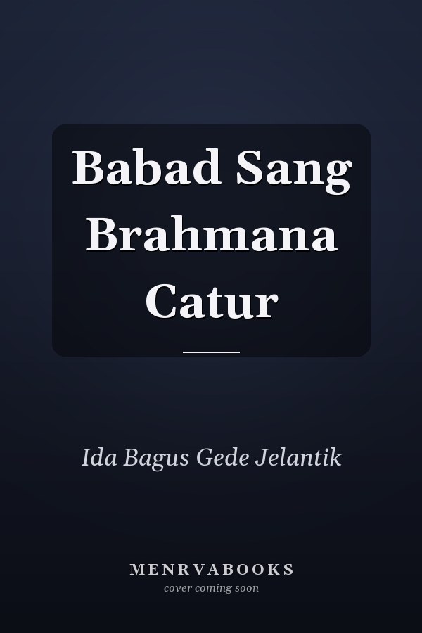 Babad Sang Brahmana Catur