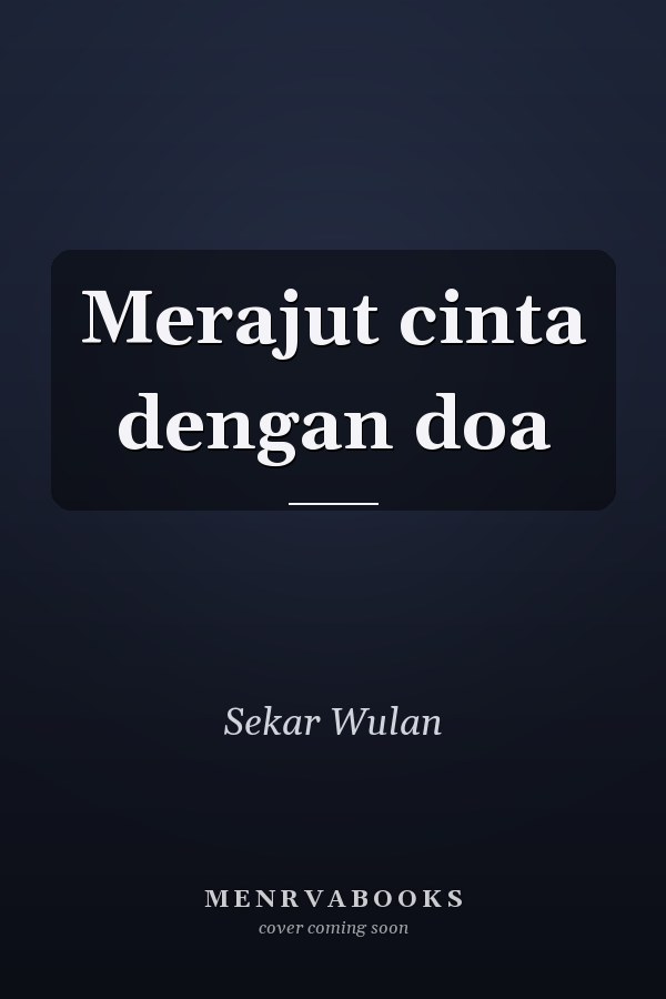Merajut cinta dengan doa