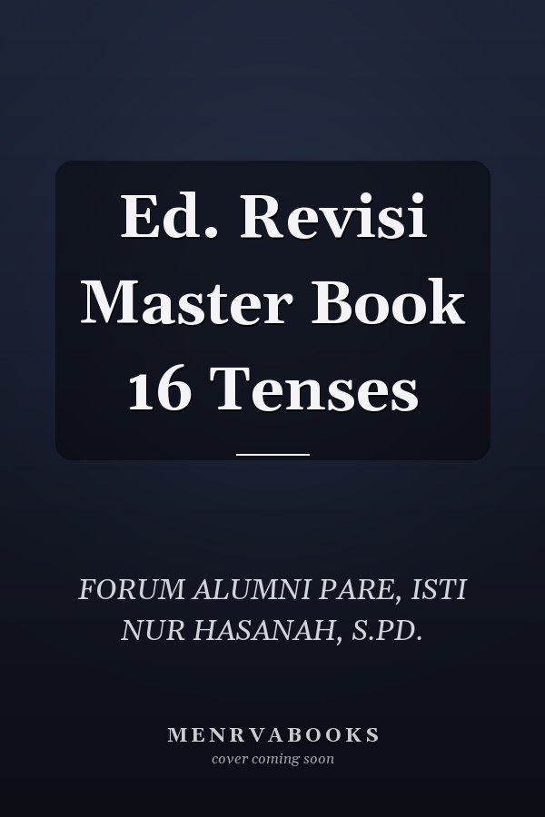 Ed. Revisi Master Book 16 Tenses