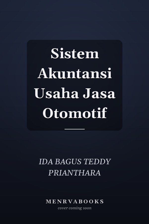 Sistem Akuntansi Usaha Jasa Otomotif