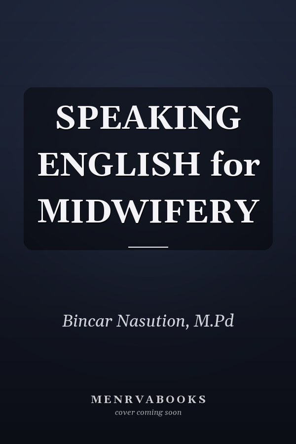 SPEAKING ENGLISH for MIDWIFERY