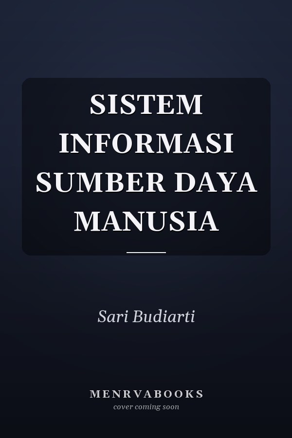 SISTEM INFORMASI SUMBER DAYA MANUSIA