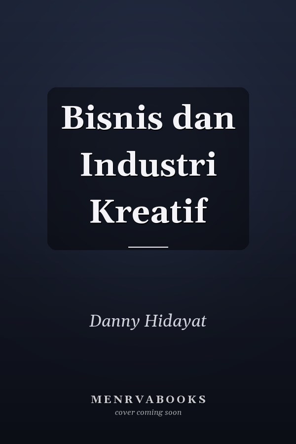 Bisnis dan Industri Kreatif