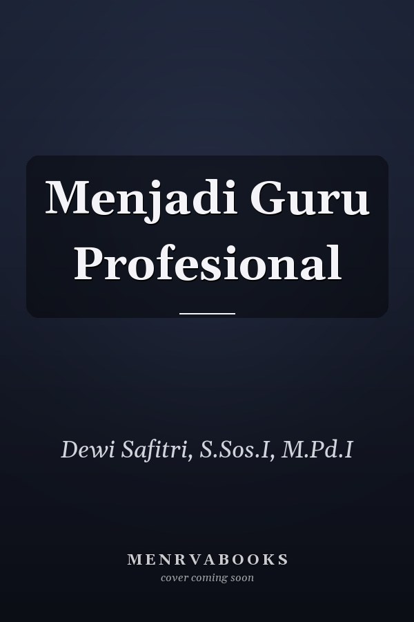 Menjadi Guru Profesional