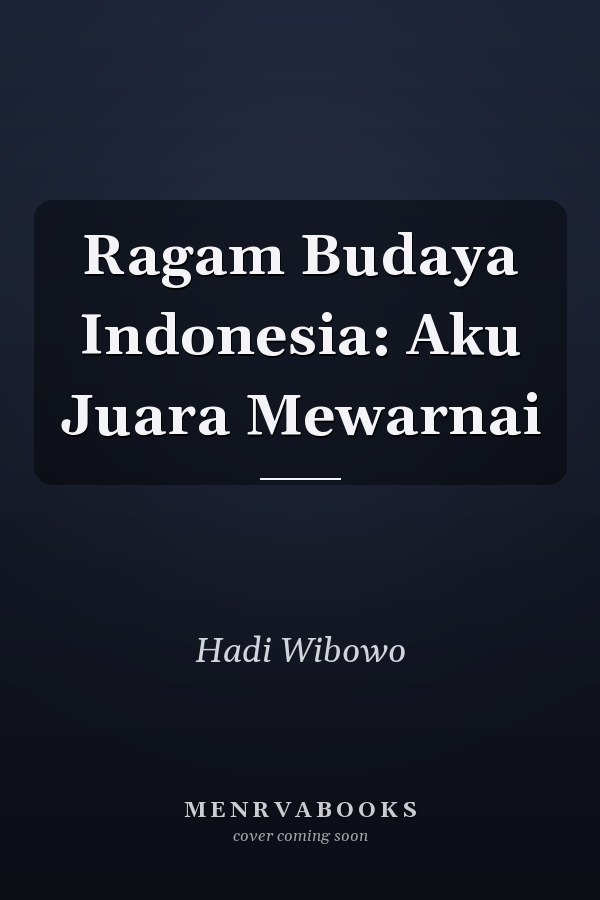 Ragam Budaya Indonesia: Aku Juara Mewarnai