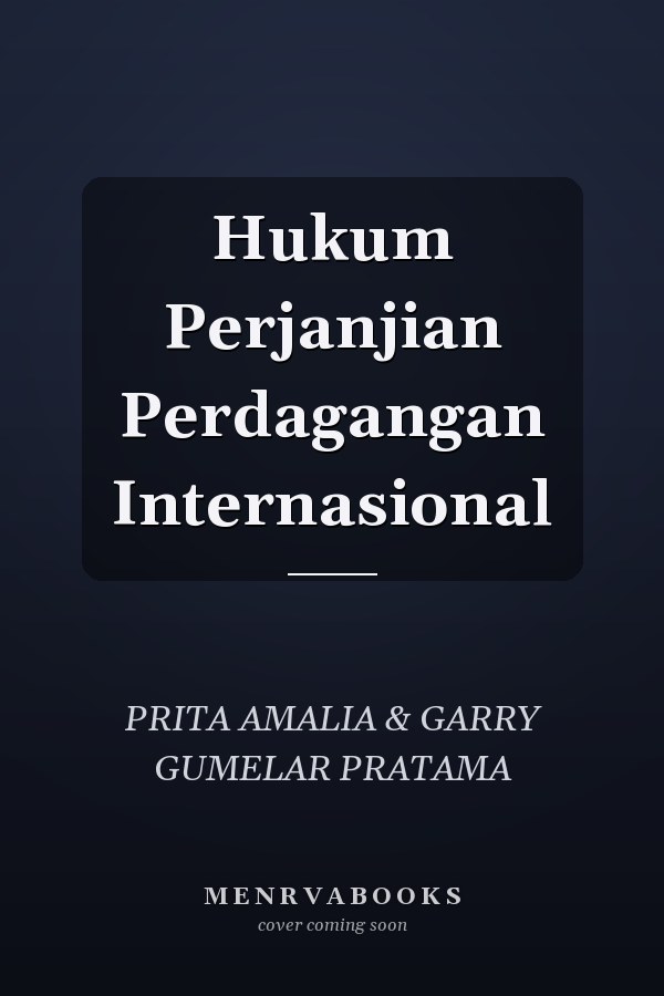 Hukum Perjanjian Perdagangan Internasional