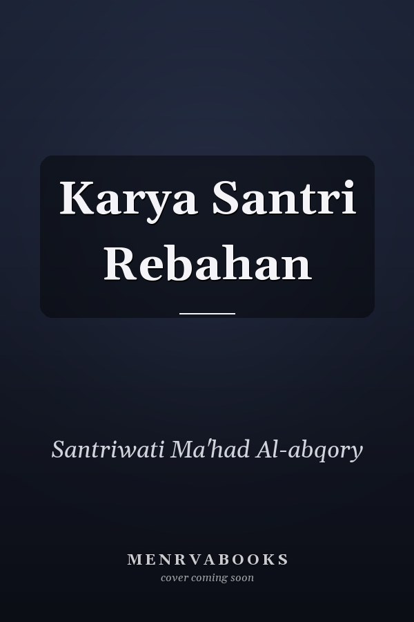 Karya Santri Rebahan
