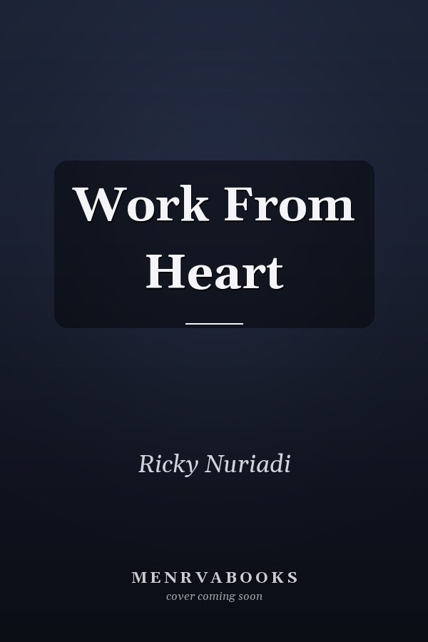 Work From Heart