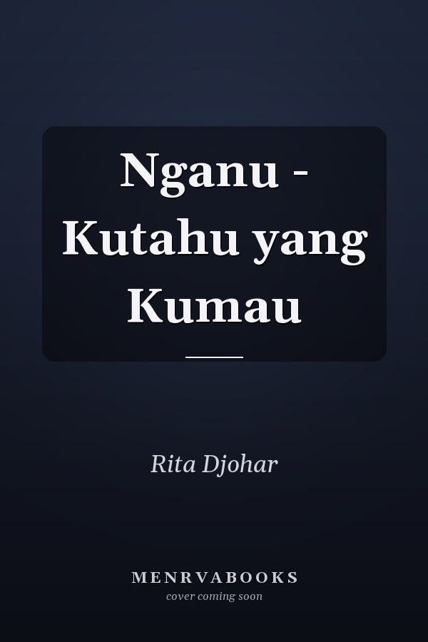 Nganu - Kutahu yang Kumau