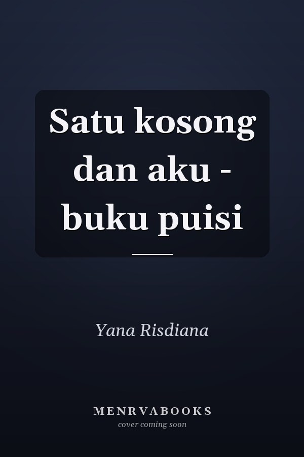 Satu kosong dan aku - buku puisi