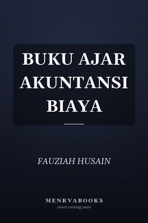 BUKU AJAR AKUNTANSI BIAYA