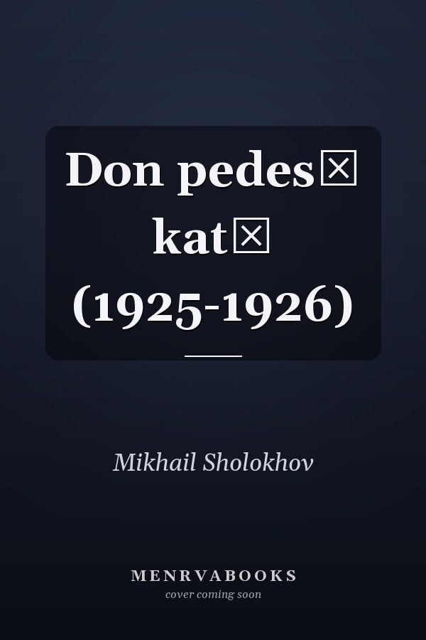 Don pedesē katā (1925-1926)