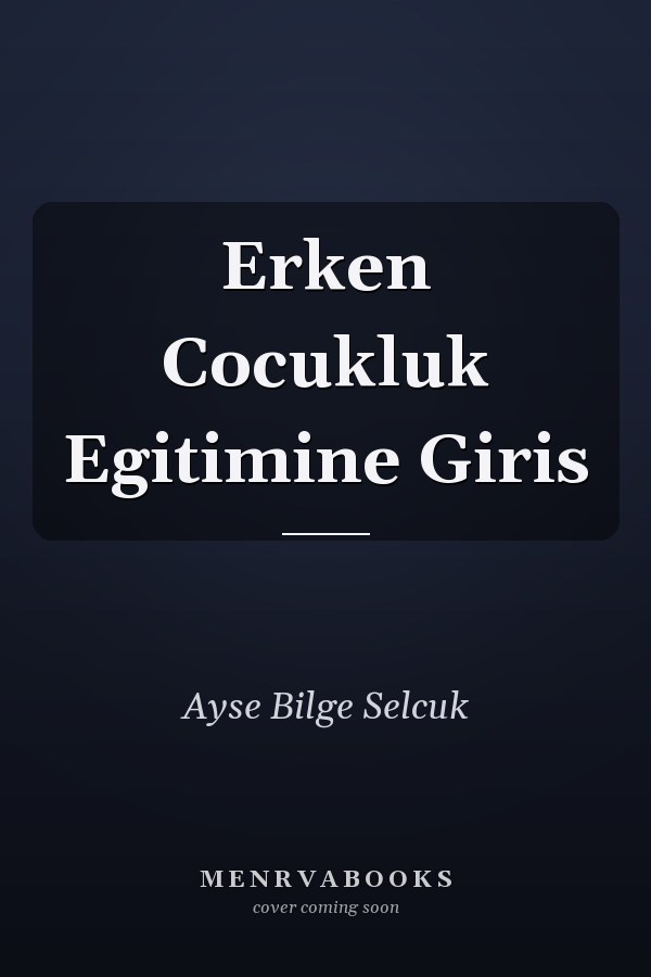 Erken Cocukluk Egitimine Giris