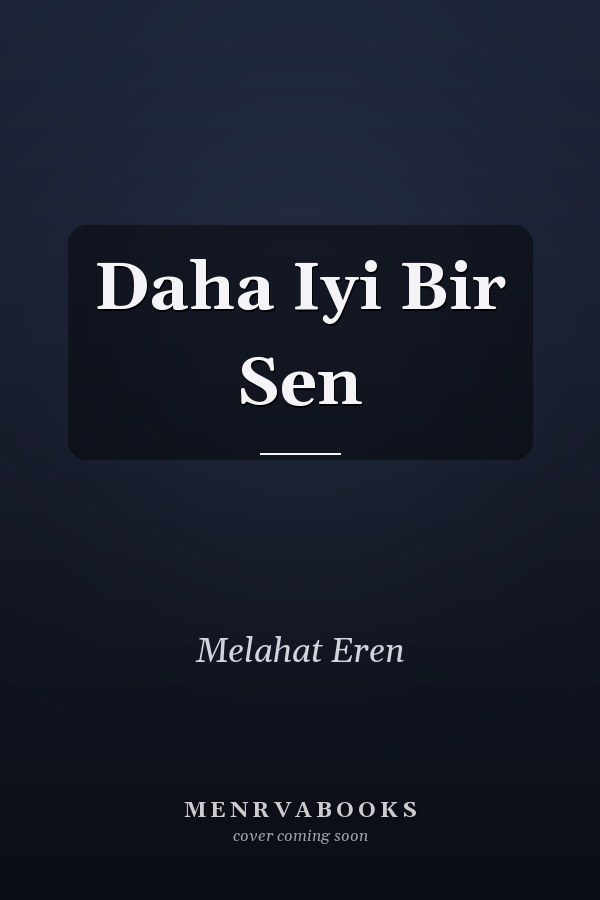 Daha Iyi Bir Sen