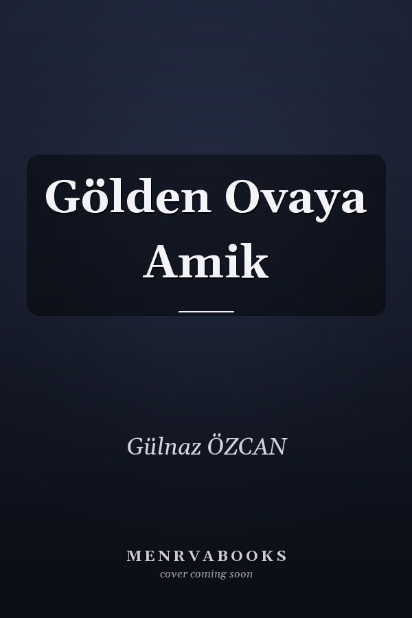 Gölden Ovaya Amik