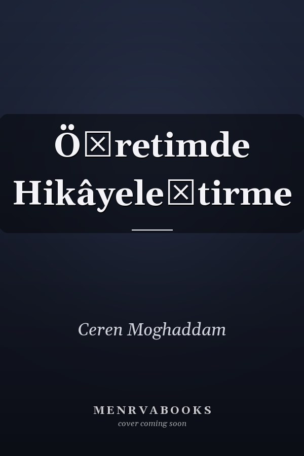 Öğretimde Hikâyeleştirme