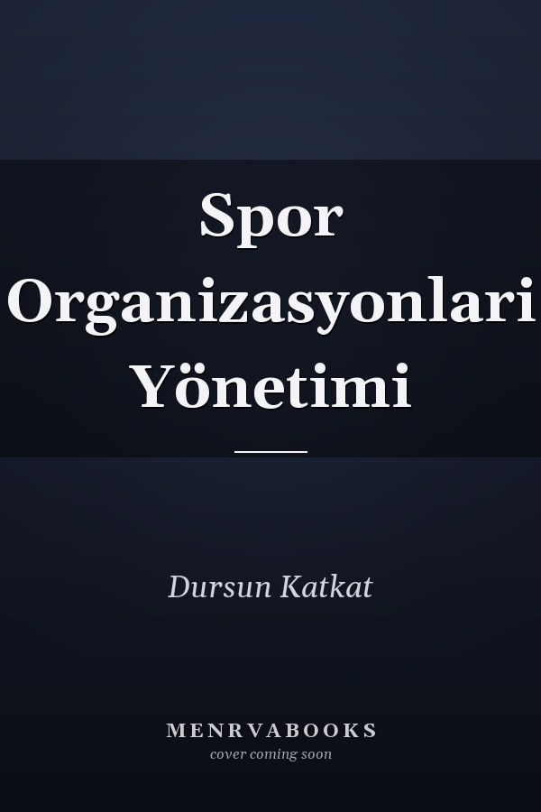Spor Organizasyonlari Yönetimi