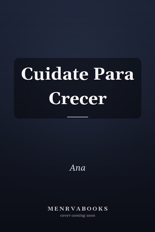 Cuidate Para Crecer